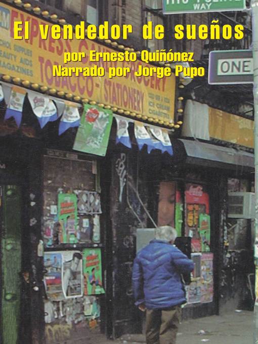 Title details for El vendedor de suenos (Seller of Dreams) by Ernesto Quinonez - Available